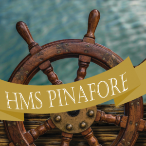 HMS Pinafore - Opera NUOVA